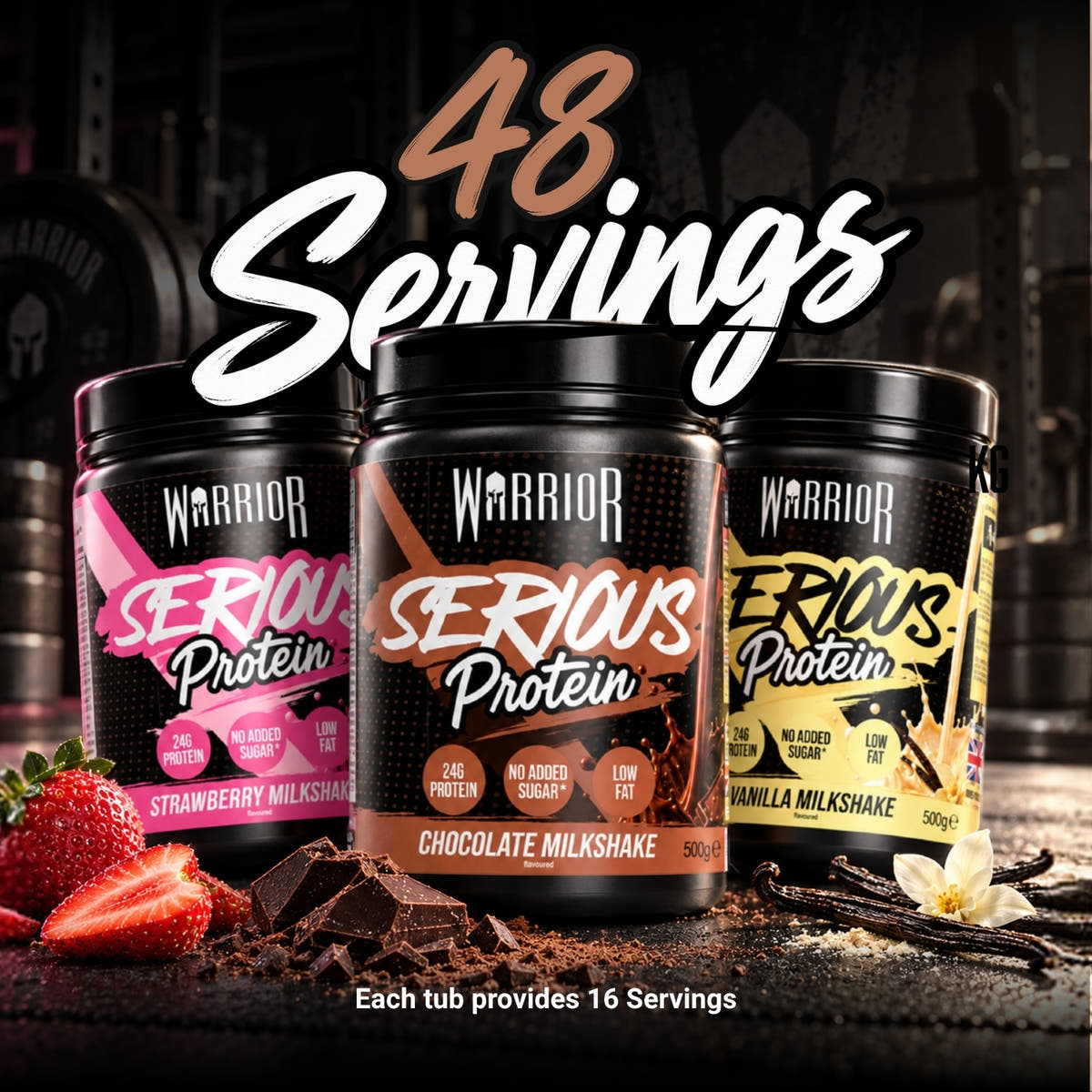 Promotional graphic for Warrior Serious Protein reading '48 Servings', showing three 500g tubs (Strawberry, Chocolate and Vanilla Milkshake) arranged together against a gym background with fresh strawberries, chocolate chunks and a vanilla pod, and text below reading 'Each tub provides 16 Servings'.