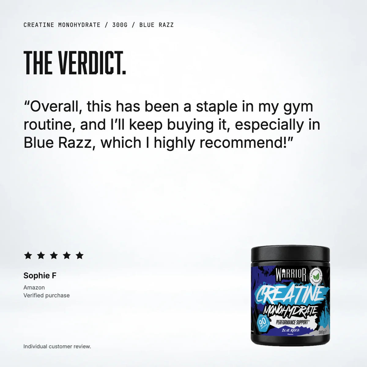 Warrior Creatine Monohydrate Powder, 300g / Blue Razz: customer review