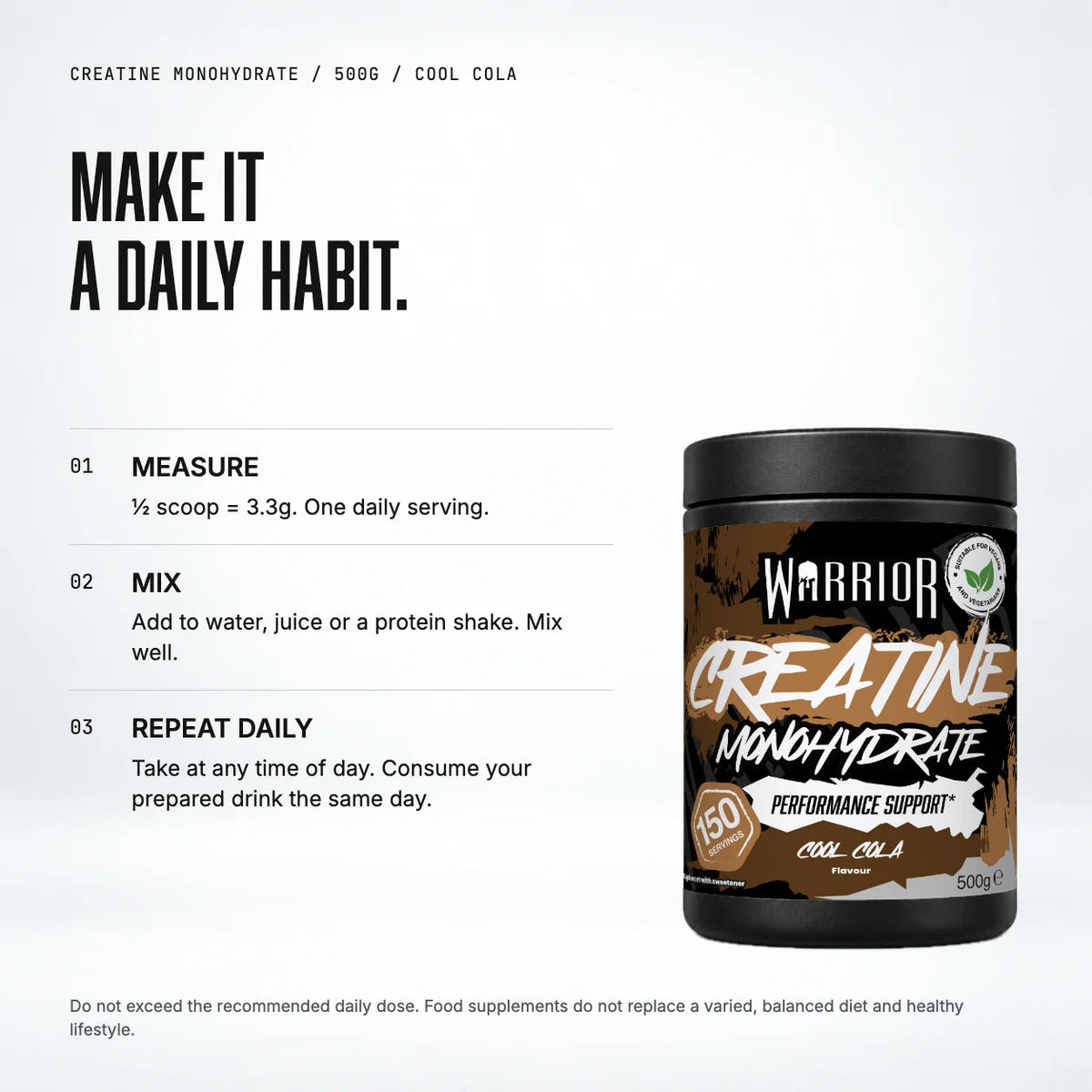 Warrior Creatine Monohydrate Powder, 500g / Cool Cola: when to take