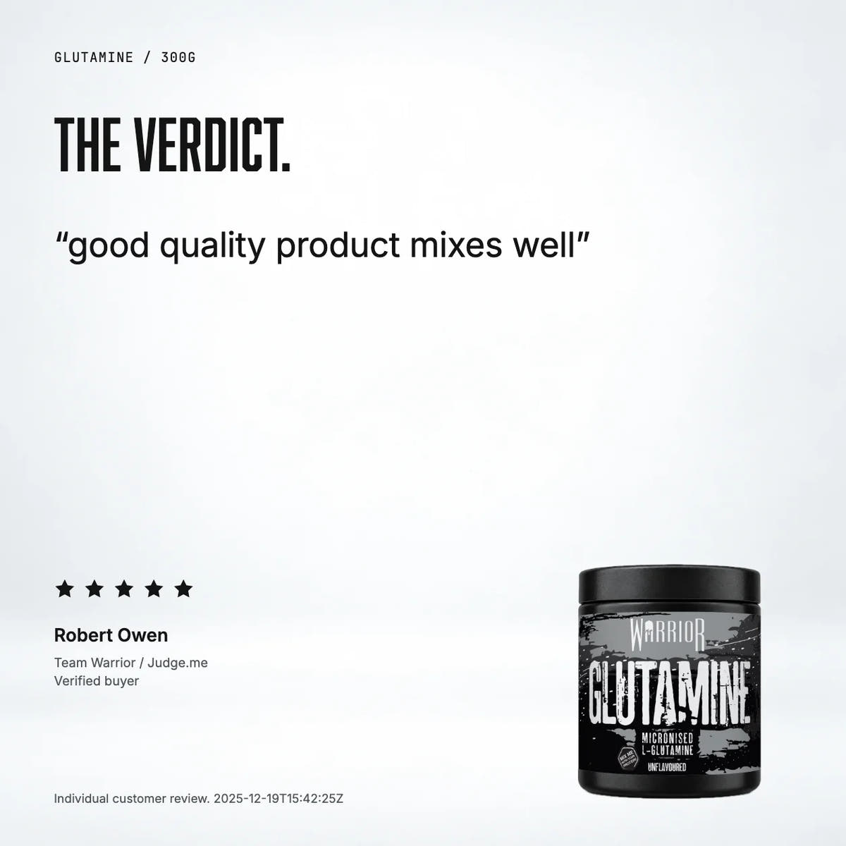Warrior Glutamine Powder, 300g: customer review