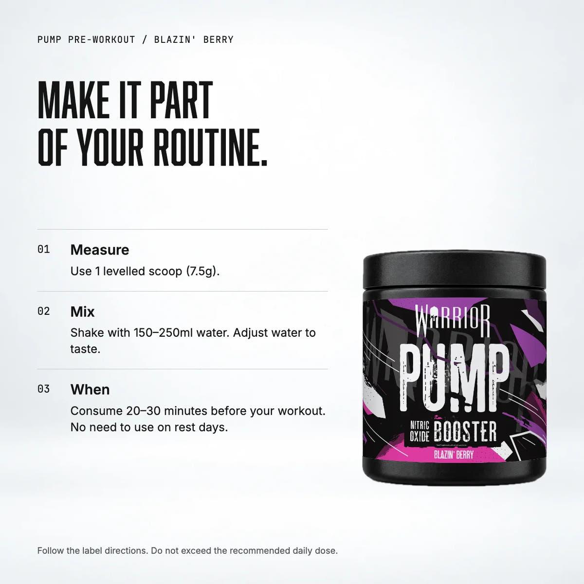 Warrior Pump Pre-Workout Powder, Blazin' Berry: when to take