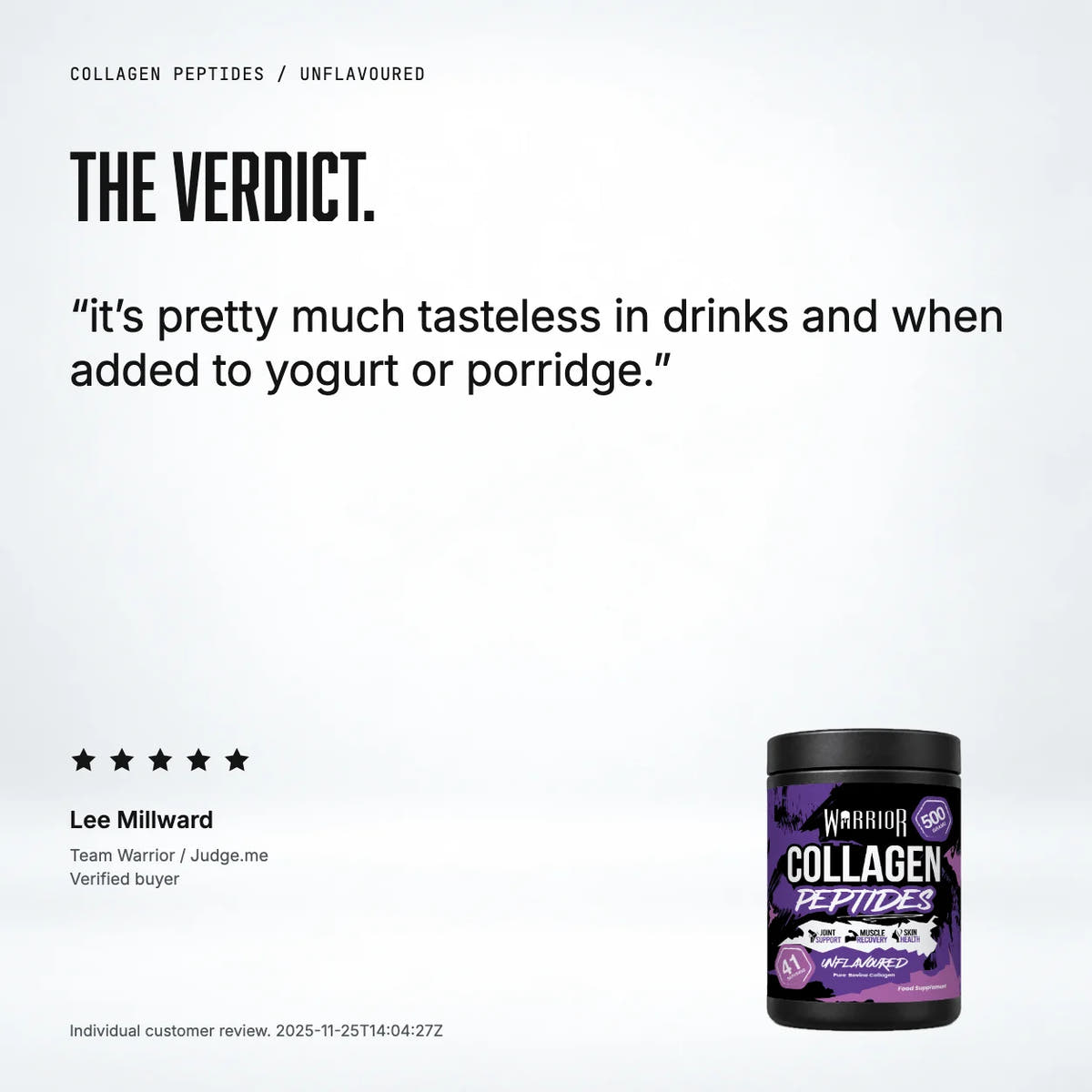 Warrior Collagen Peptides – Hydrolysed Type I & III – 500g: customer review