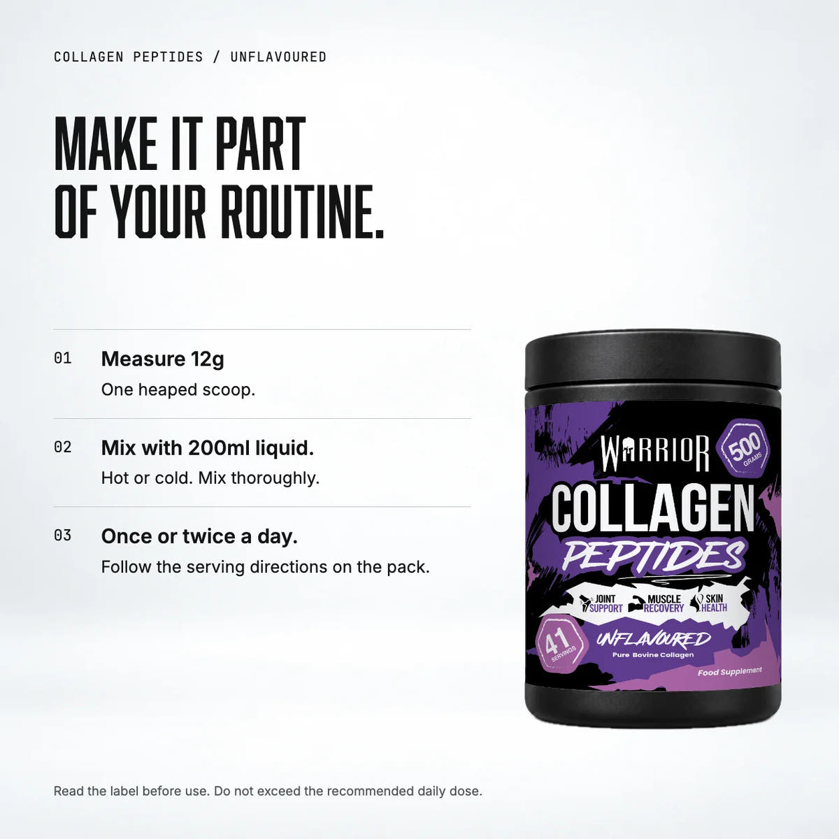 Warrior Collagen Peptides – Hydrolysed Type I & III – 500g: when to take