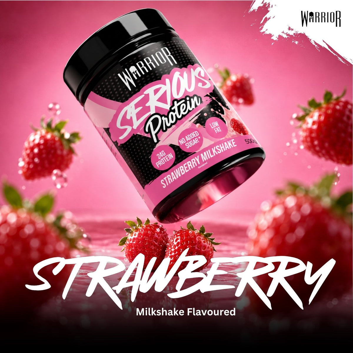 A tub of Warrior Serious Protein Strawberry Milkshake tilted amongst fresh strawberries on a pink background, with large 'STRAWBERRY' text and 'Milkshake Flavoured' at the bottom, and the Warrior brand logo in the top right.